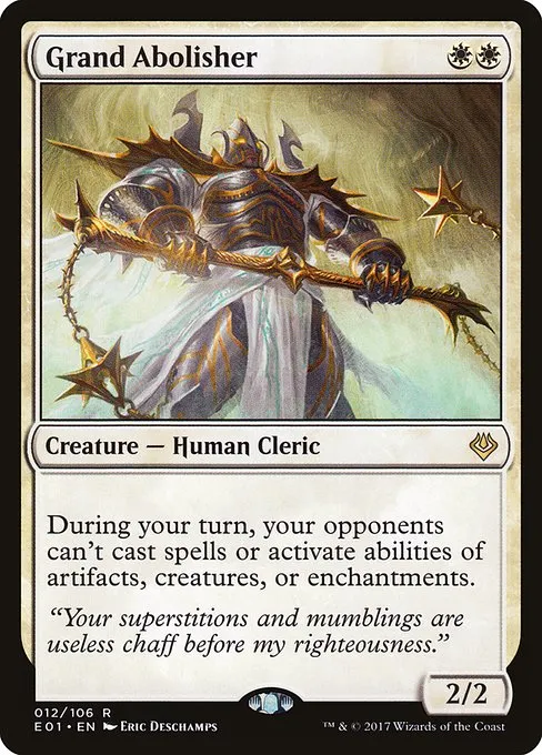 Grand Abolisher · Archenemy: Nicol Bolas 12/106