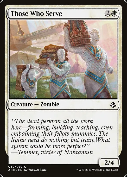 Those Who Serve · Amonkhet 32/287