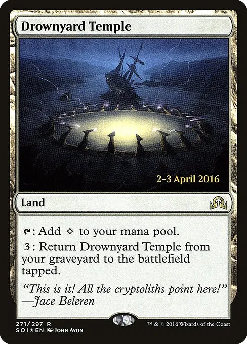 Drownyard Temple · Shadows over Innistrad Promos 271s/90