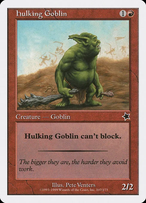 Hulking Goblin · Starter 1999 107/173