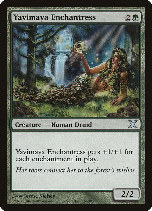 Yavimaya Enchantress · Tenth Edition 310/510