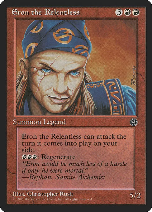Eron the Relentless · Homelands 73/140
