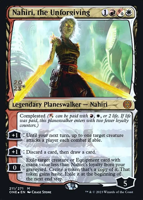 Nahiri, the Unforgiving · Phyrexia: All Will Be One Promos 211s/160