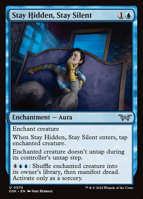 Stay Hidden, Stay Silent · Duskmourn: House of Horror 74/419