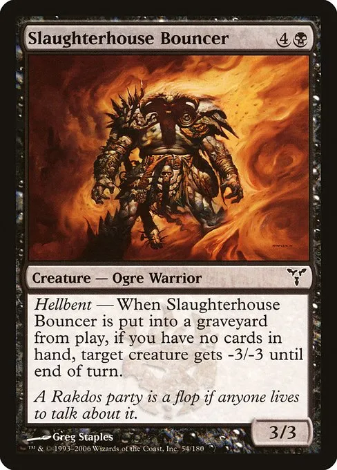 Slaughterhouse Bouncer · Dissension 54/180