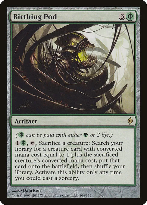 Birthing Pod · New Phyrexia 104/175