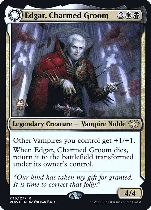 Edgar, Charmed Groom // Edgar Markov's Coffin · Innistrad: Crimson Vow Promos 236s/121