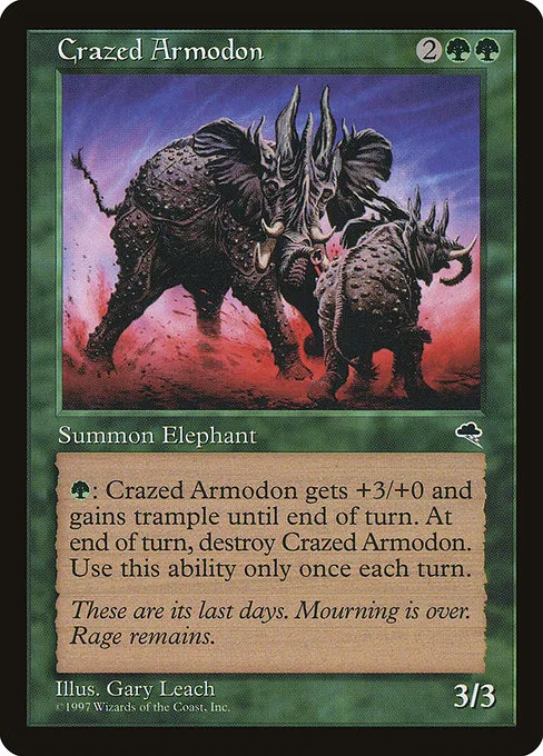 Crazed Armodon · Tempest 220/350