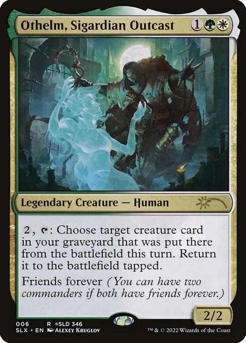 Othelm, Sigardian Outcast · Universes Within 6/30