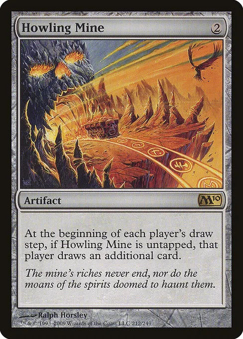 Howling Mine · Magic 2010 212/249