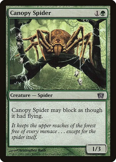 Canopy Spider · Eighth Edition 236★/711