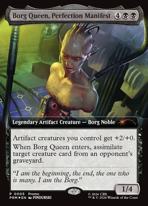 Borg Queen, Perfection Manifest · URL/Convention Promos 2026-3/15