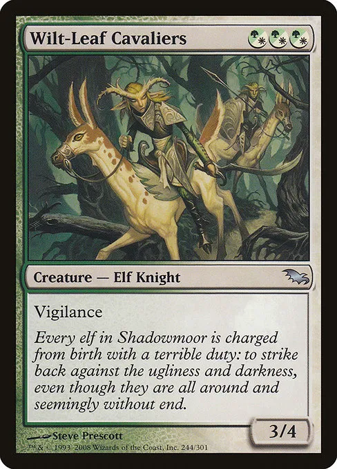 Wilt-Leaf Cavaliers · Shadowmoor 244/302