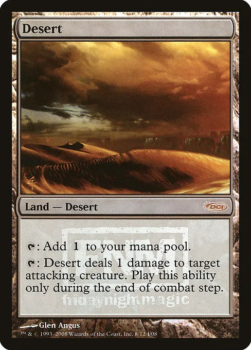 Desert · Friday Night Magic 2008 8/12
