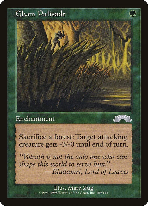 Elven Palisade · Exodus 109/143