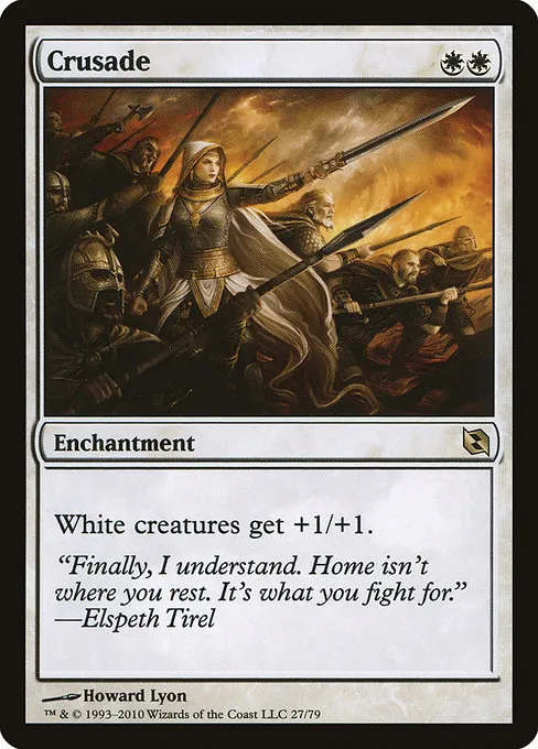 Crusade · Duel Decks: Elspeth vs. Tezzeret 27/79