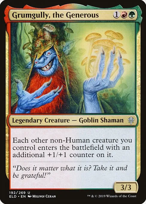 Grumgully, the Generous · Throne of Eldraine 192/398