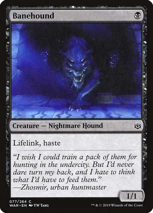 Banehound · War of the Spark 77/312