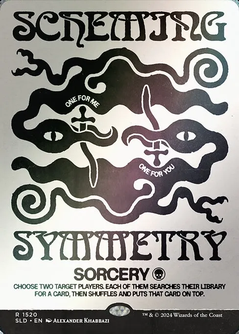 Scheming Symmetry · Secret Lair Drop 1520★/2547