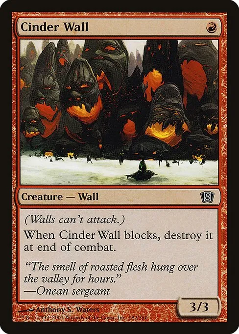 Cinder Wall · Eighth Edition 182★/711