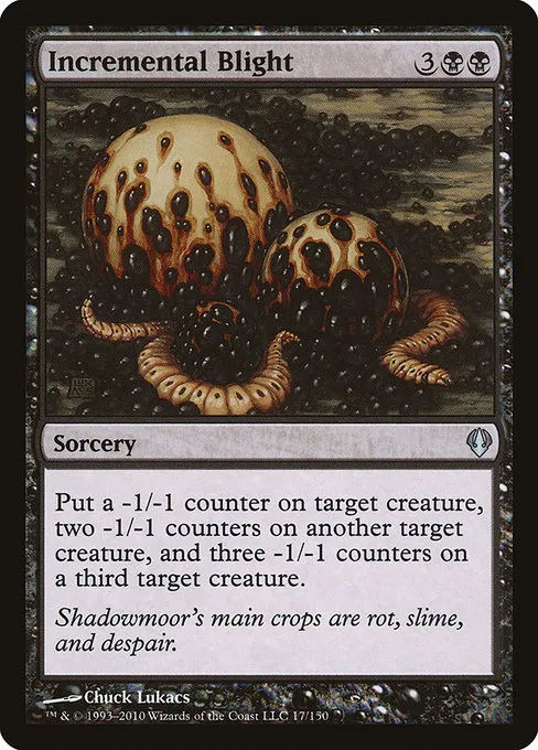 Incremental Blight · Archenemy 17/150