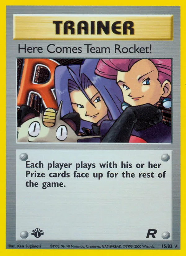 Here Comes Team Rocket! · Team Rocket 15/82
