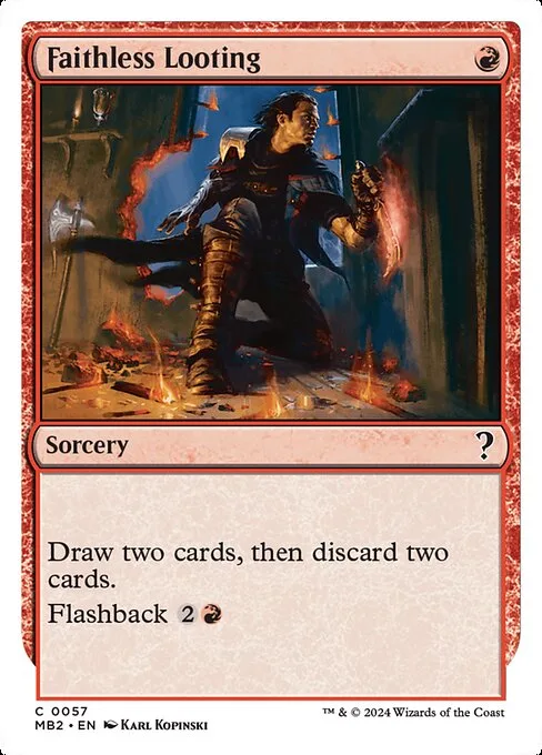 Faithless Looting · Mystery Booster 2 57/385