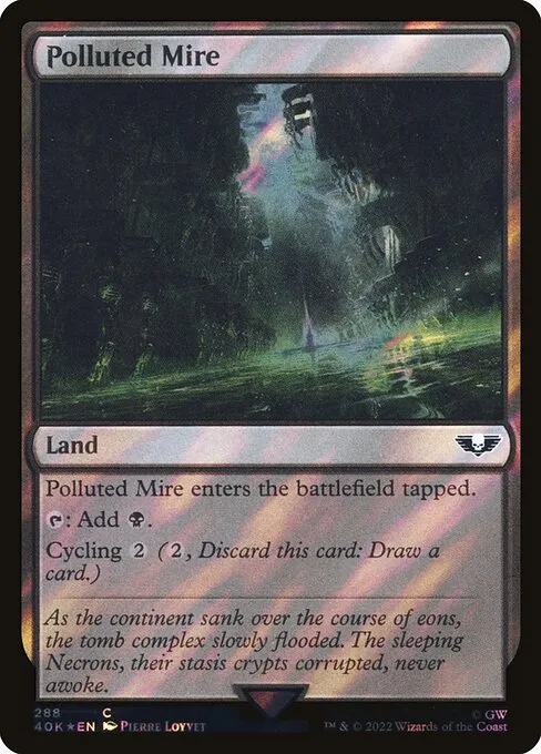 Polluted Mire · Warhammer 40,000 Commander 288★/617