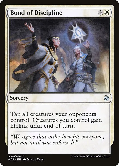 Bond of Discipline · War of the Spark 6/312