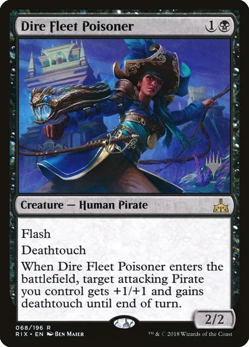 Dire Fleet Poisoner · Rivals of Ixalan Promos 68p/98