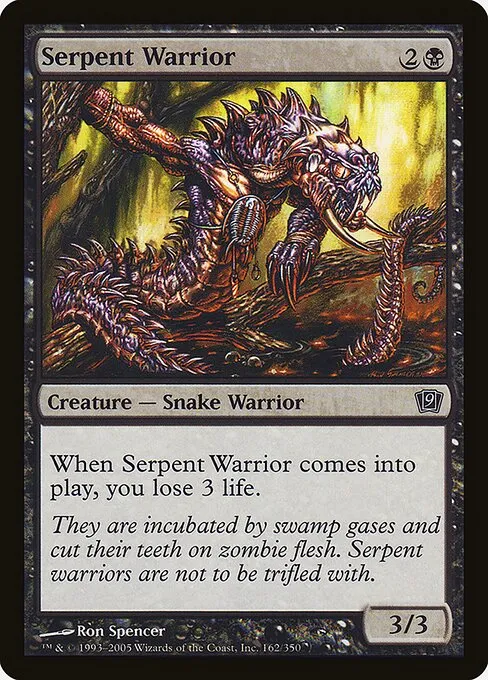 Serpent Warrior · Ninth Edition 162★/710