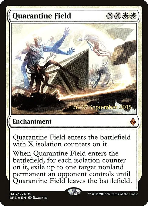 Quarantine Field · Battle for Zendikar Promos 43s/90