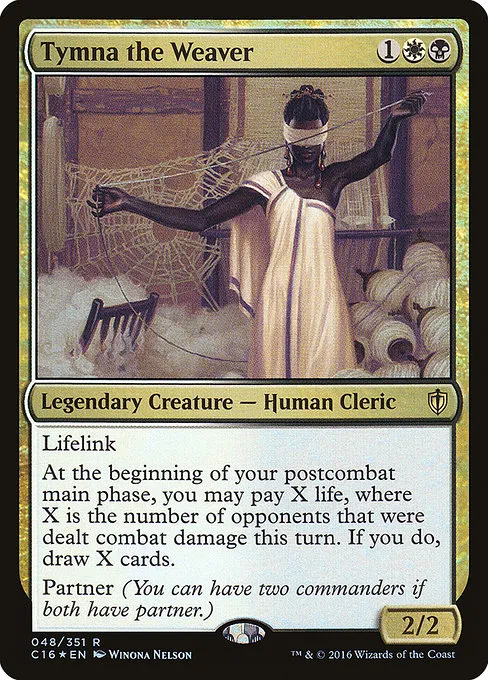 Tymna the Weaver · Commander 2016 48/351