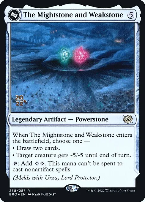 The Mightstone and Weakstone · The Brothers' War Promos 238s/171