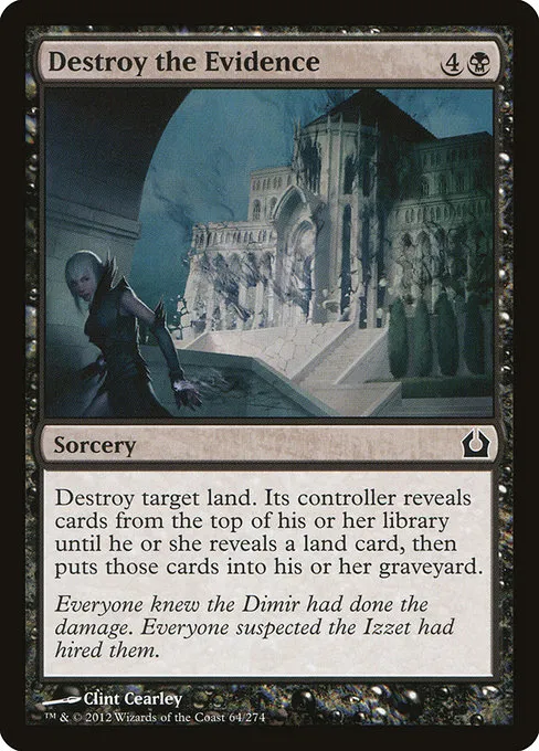 Destroy the Evidence · Return to Ravnica 64/274