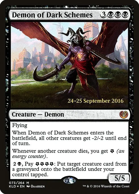 Demon of Dark Schemes · Kaladesh Promos 73s/83