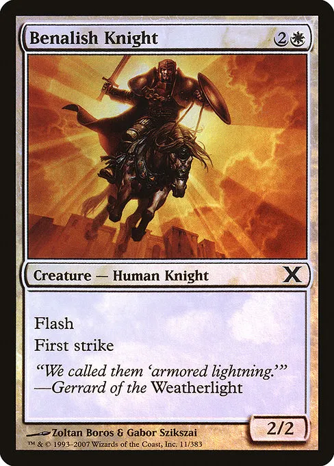 Benalish Knight · Tenth Edition 11★/510