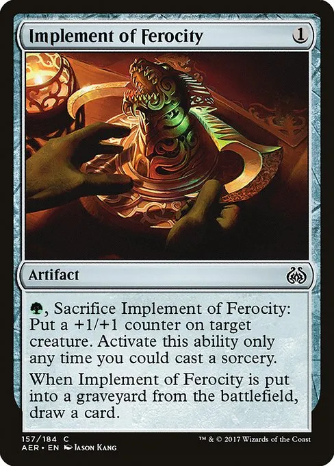 Implement of Ferocity · Aether Revolt 157/197