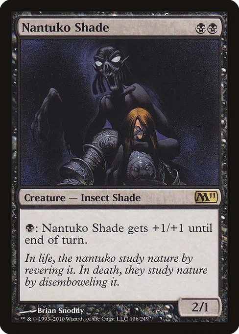 Nantuko Shade · Magic 2011 106/249
