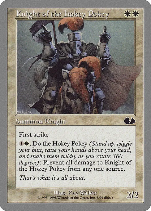 Knight of the Hokey Pokey · Unglued 6/88