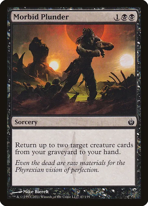 Morbid Plunder · Mirrodin Besieged 47/155