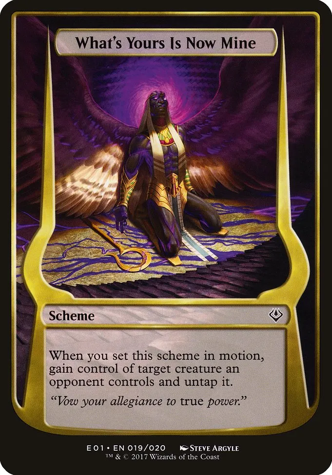 What's Yours Is Now Mine · Archenemy: Nicol Bolas Schemes 19★/20