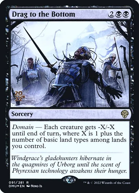Drag to the Bottom · Dominaria United Promos 91s/161