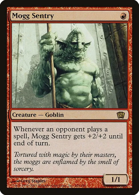 Mogg Sentry · Eighth Edition 203★/711