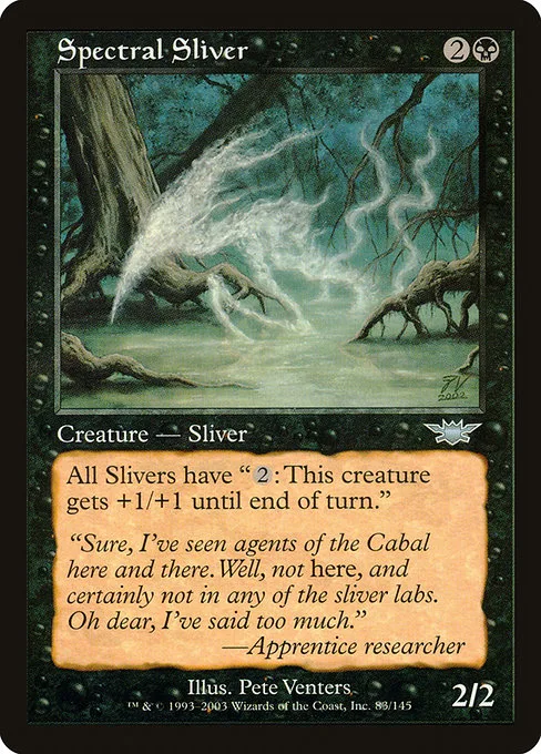 Spectral Sliver · Legions 83/145
