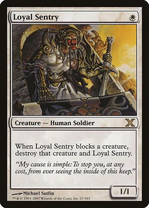 Loyal Sentry · Tenth Edition 27/510