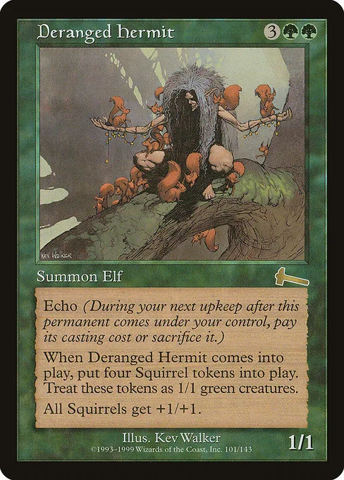 Deranged Hermit · Urza's Legacy 101/143