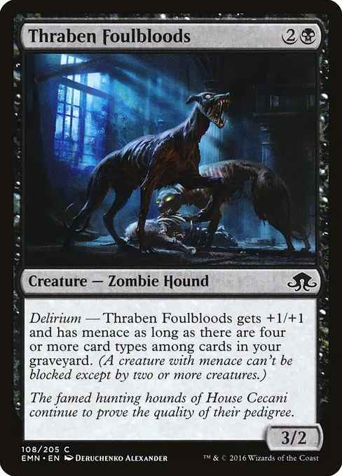 Thraben Foulbloods · Eldritch Moon 108/208