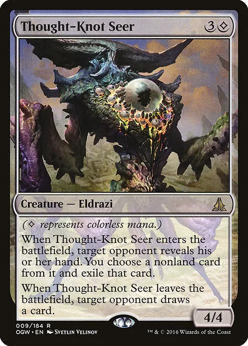 Thought-Knot Seer · Oath of the Gatewatch 9/187