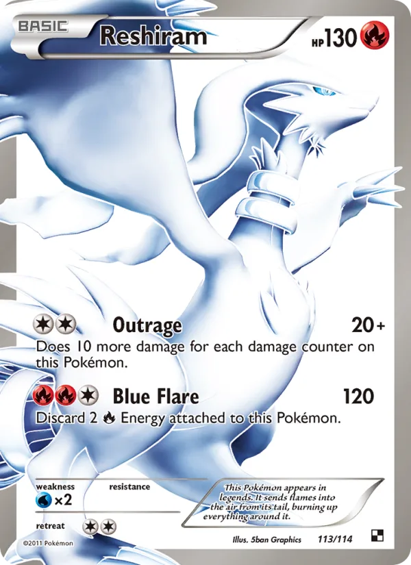 Reshiram · Black & White 113/114